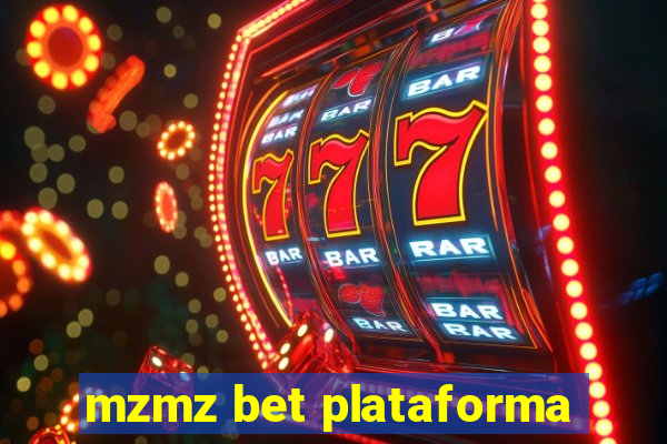 mzmz bet plataforma